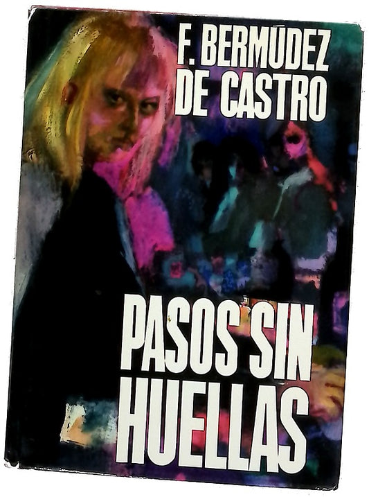 Pasos sin huellas Novela...