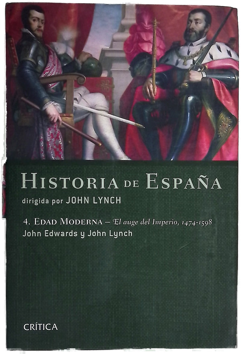 Edad Moderna  : el auge del Imperio, 1474-1598 /