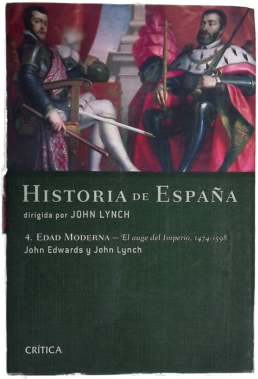 Edad Moderna  : el auge del Imperio, 1474-1598 /