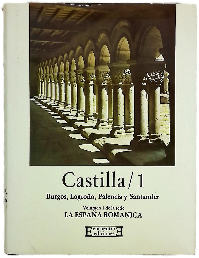 Castilla 1. Burgos, Logroño, Palencia y Santander