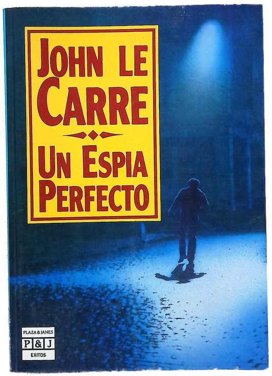 Un espía perfecto
