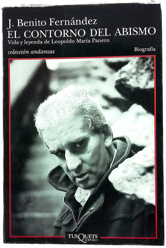 El contorno del abismo vida y leyenda de Leopoldo María Panero