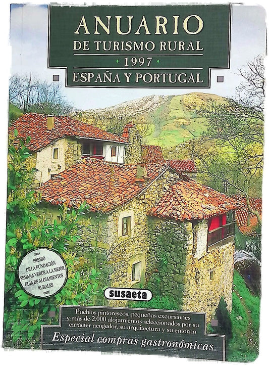 Anuario de turismo rural 1997, España y Portugal
