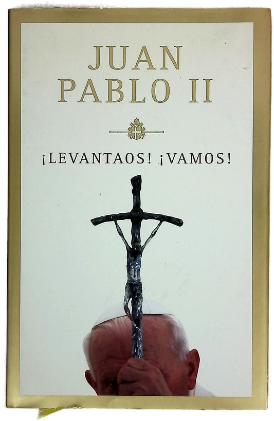 ¡Levantaos!, ¡vamos!
