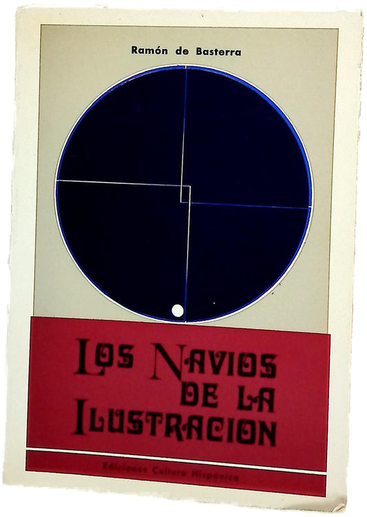 Los navíos de la Ilustración : una empresa del siglo XVIII