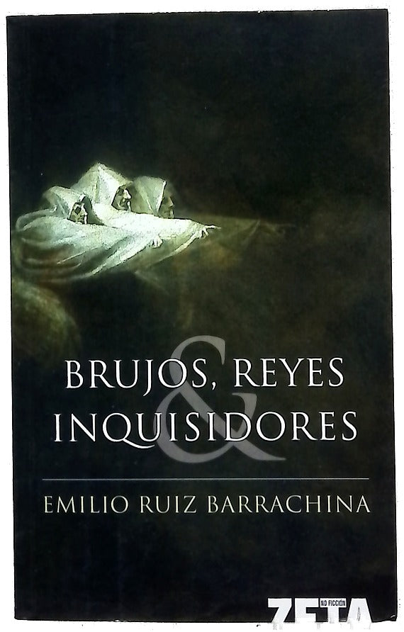 Brujos, reyes e inquisidores