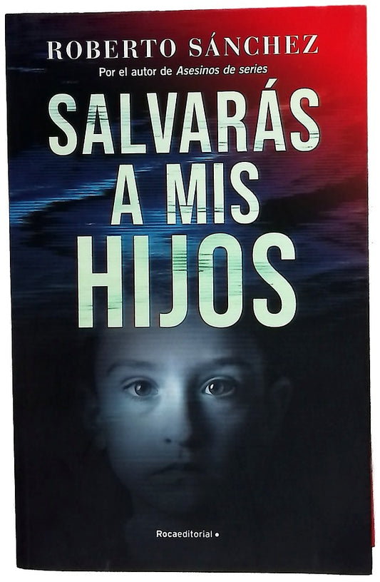 Salvarás a mis hijos