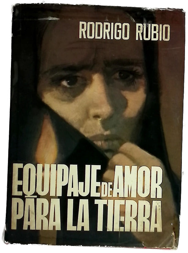 Equipaje de amor para la tierra : novela...