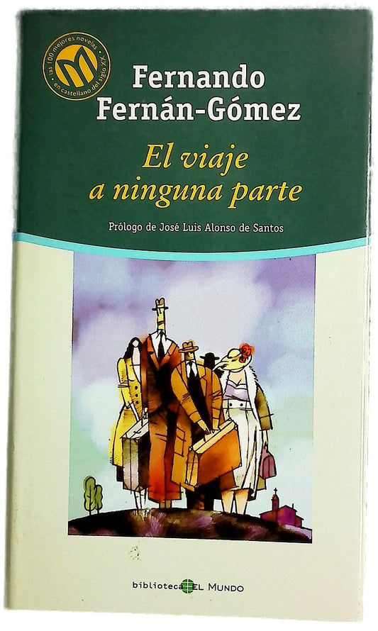 El viaje a ninguna parte
