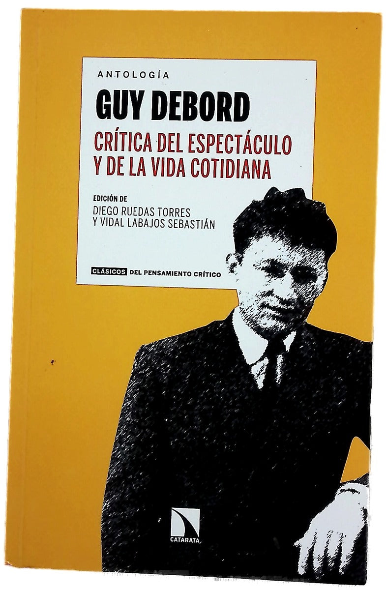 Crítica del espectáculo y de la vida cotidiana