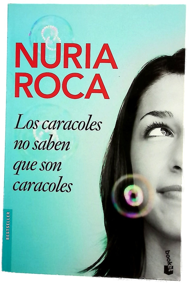 Los caracoles no saben que son caracoles