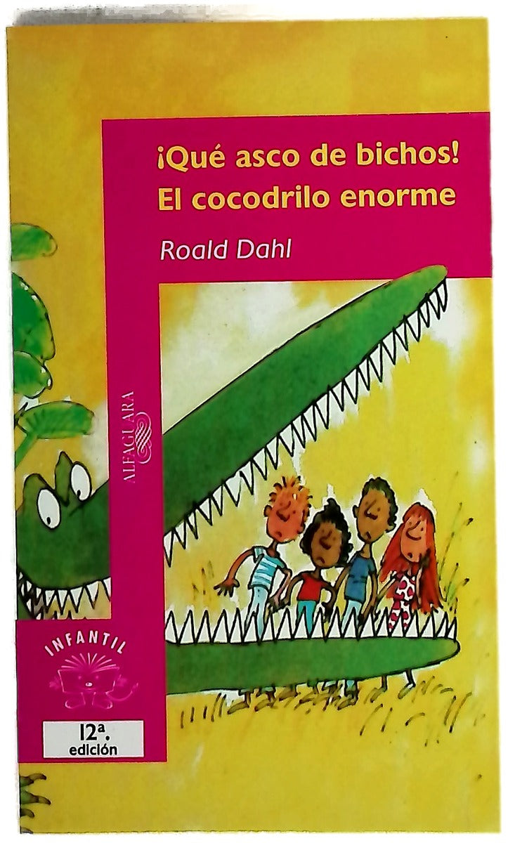 ¡Qué asco de bichos! y El cocodrilo enorme