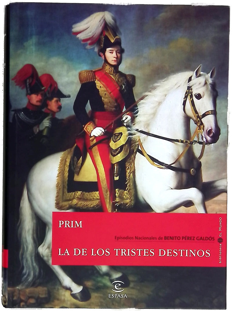 Prim La de los tristes destinos