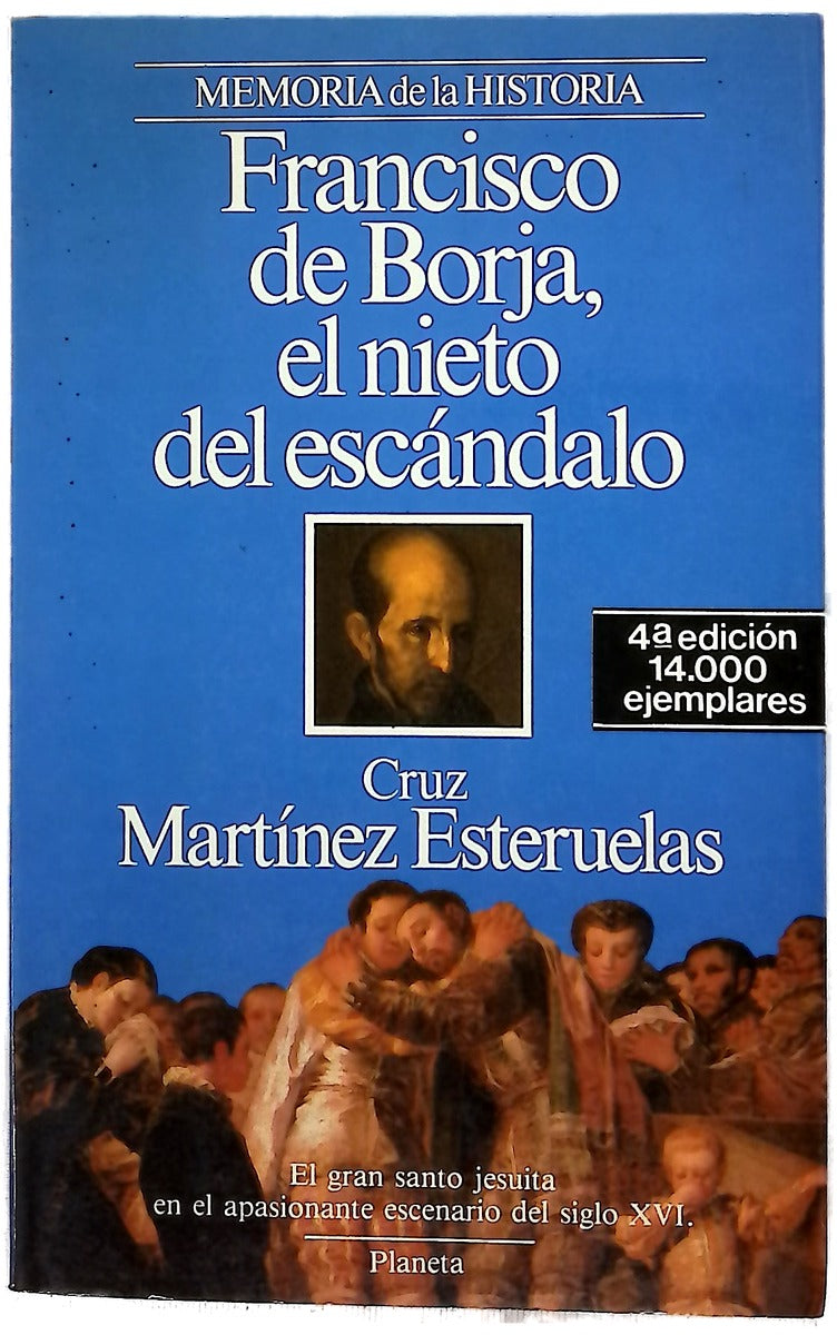 Francisco de Borja, el nieto del escándalo