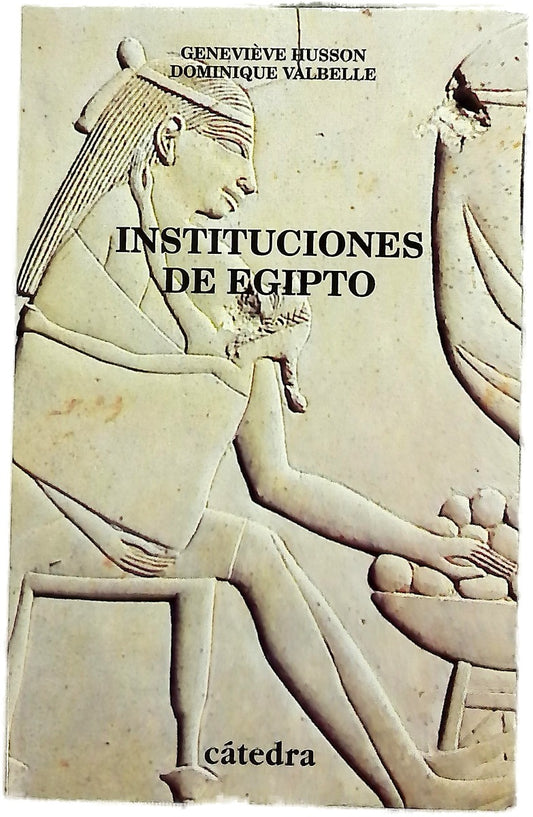 Instituciones de Egipto de los primeros faraones a los emperadores romanos