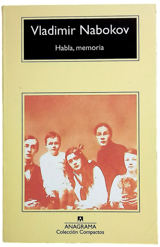 Habla, memoria una autobiografía revisitada