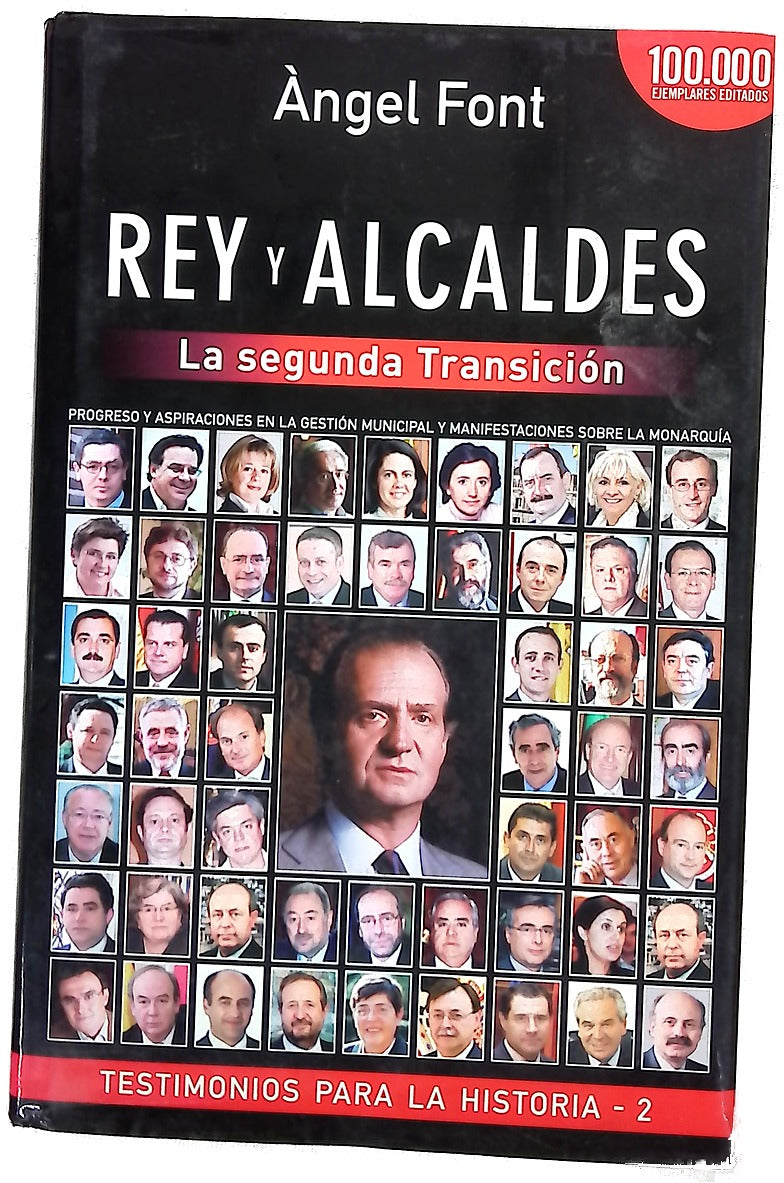 Rey y alcaldes la segunda transición