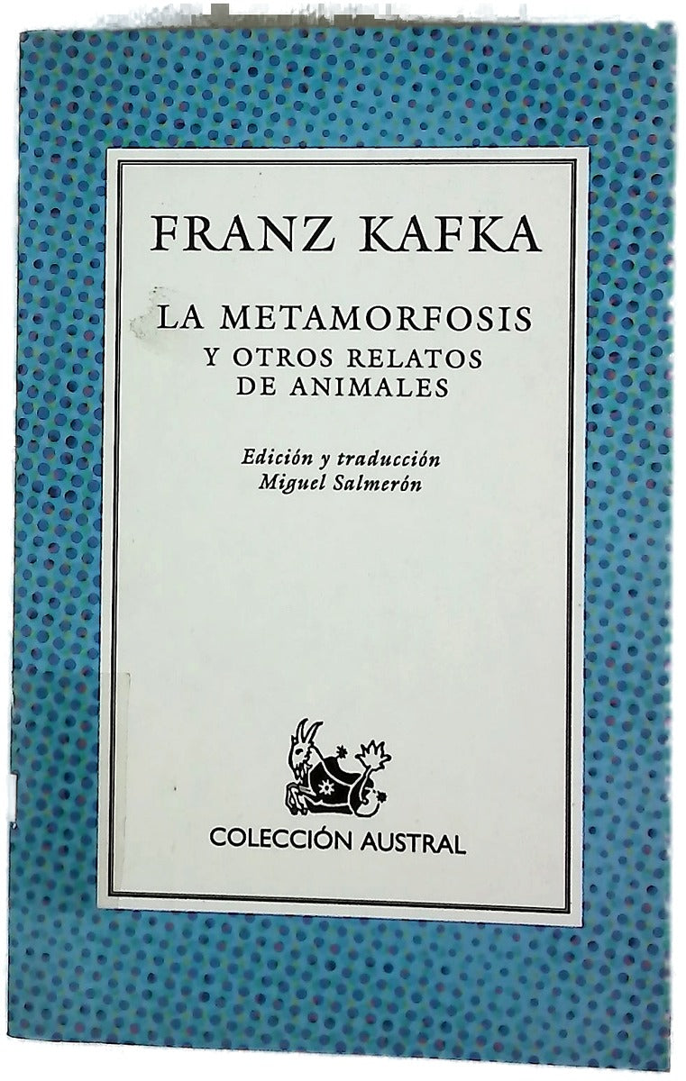 La metamorfosis y otros relatos de animales