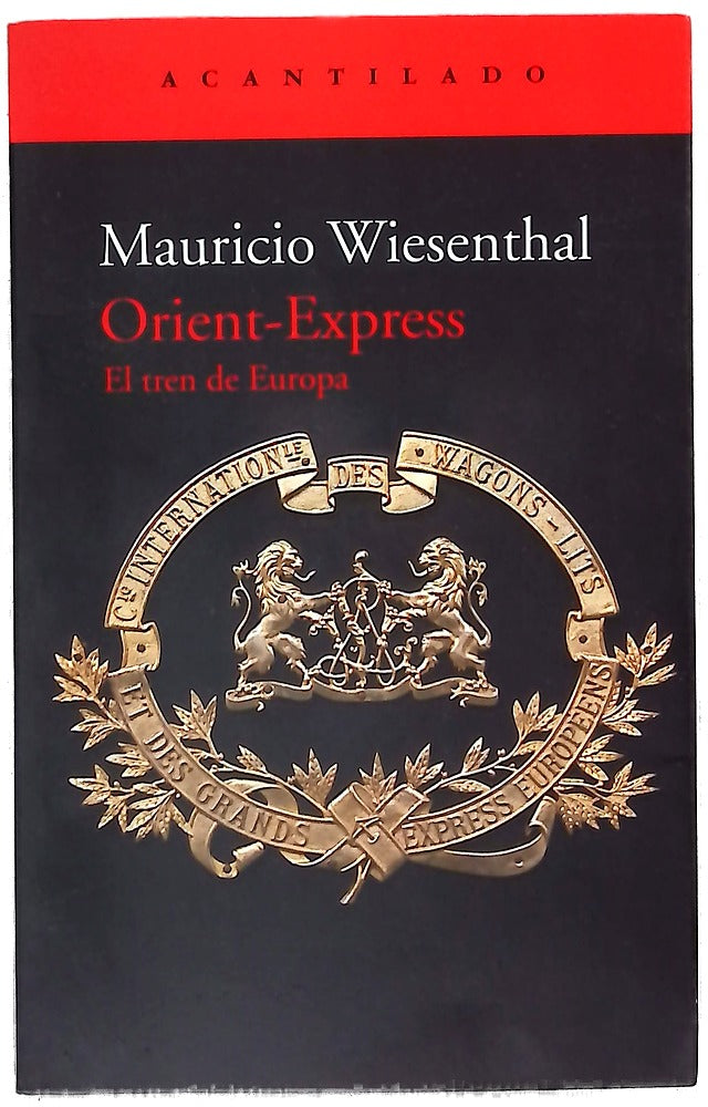 Orient-Express : el tren de Europa