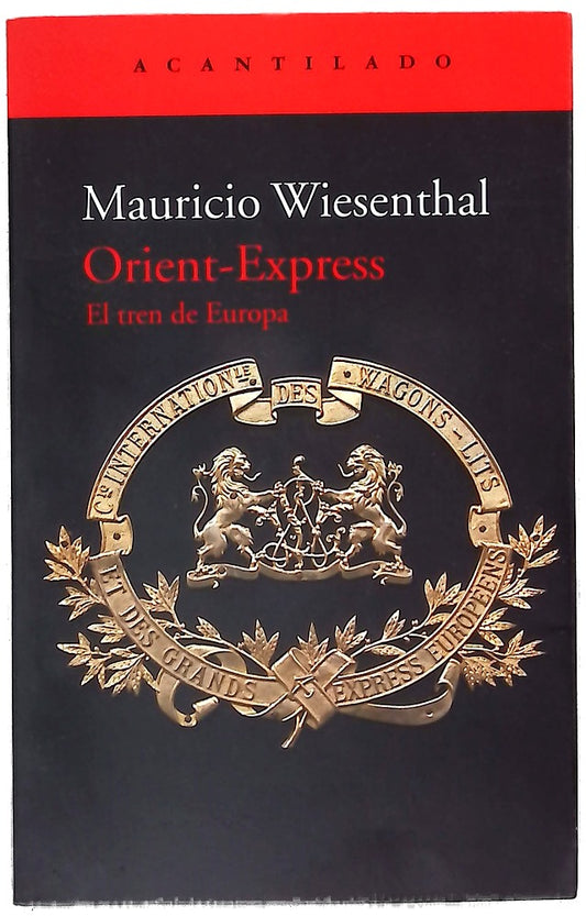 Orient-Express : el tren de Europa