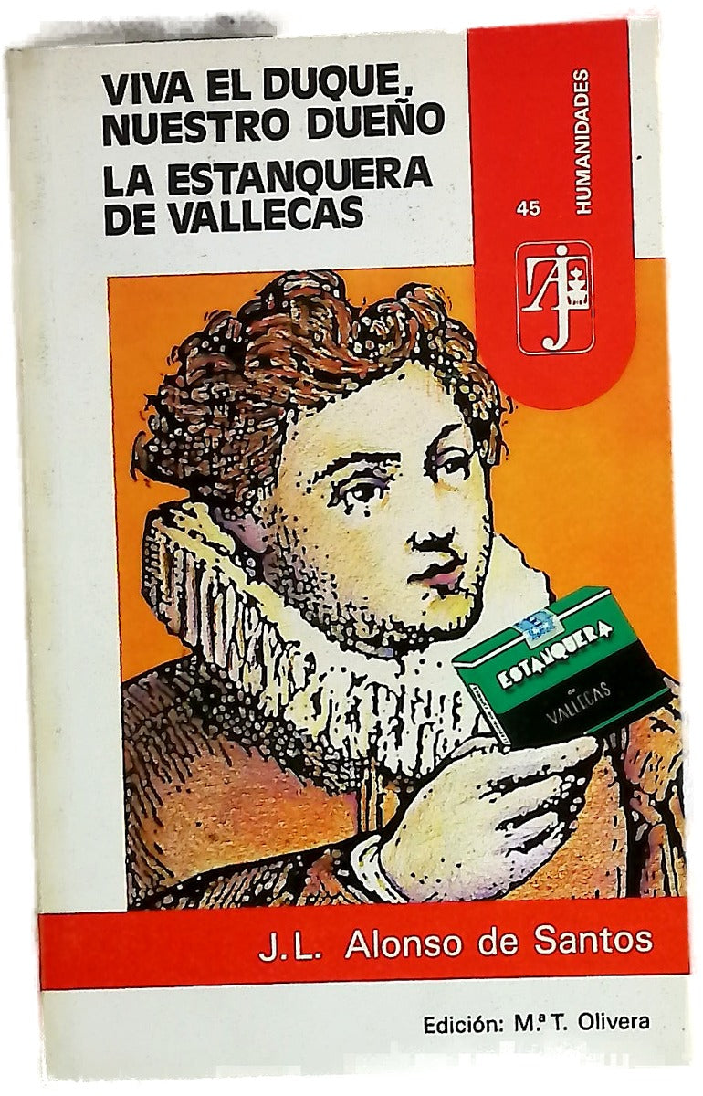 ¡Viva el Duque, nuestro dueño! La estanquera de Vallecas