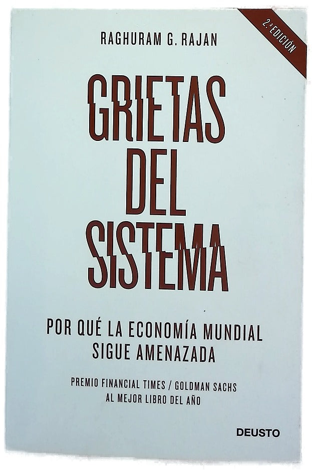 Grietas del sistema por qué la economía mundial sigue amenazada
