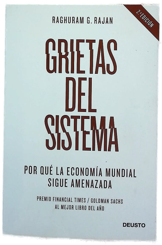 Grietas del sistema por qué la economía mundial sigue amenazada