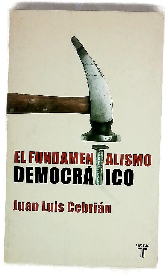 El fundamentalismo democrático