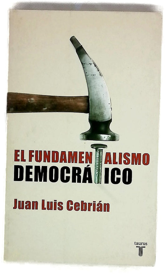 El fundamentalismo democrático