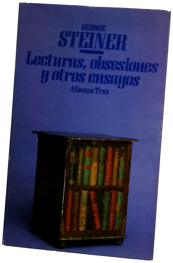 Lecturas, obsesiones y otros ensayos
