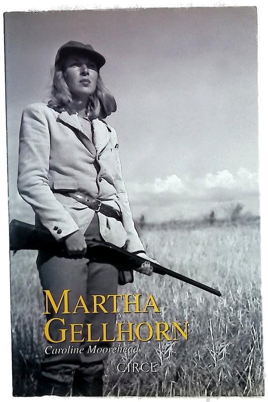 Martha Gellhorn una vida