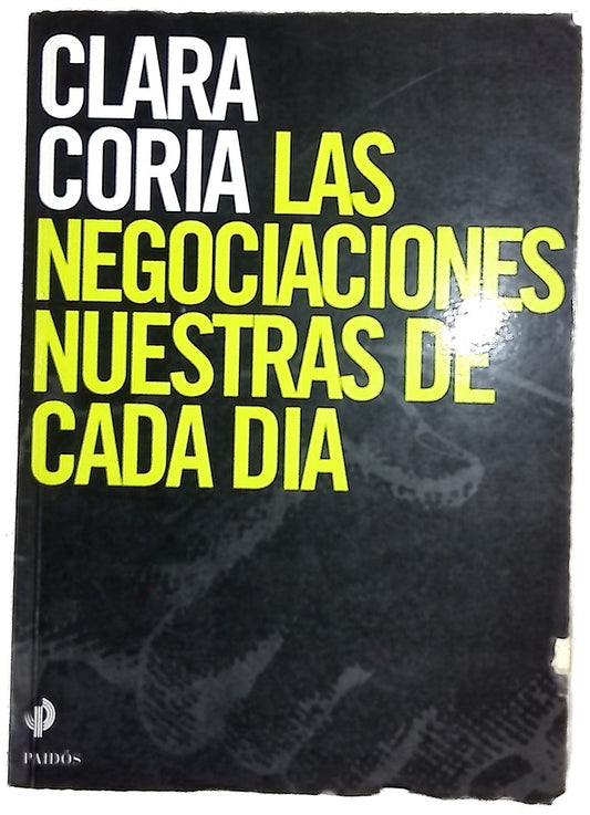 Las Negociaciones Nuestras de Cada Dia