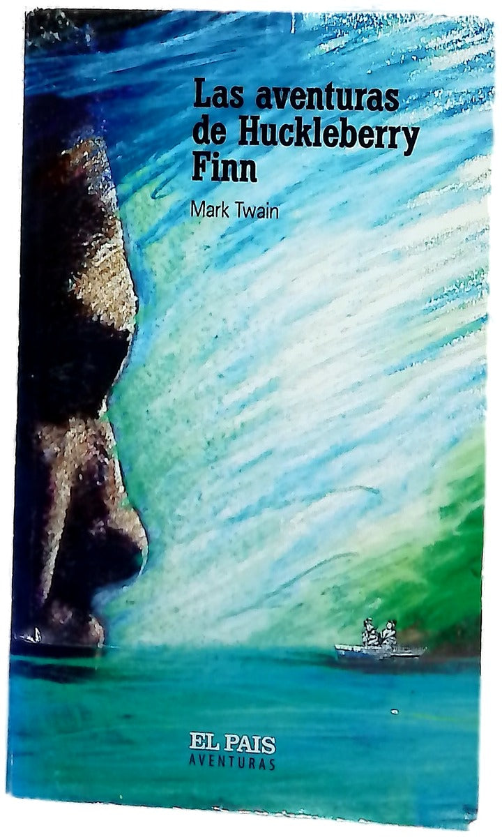 Las aventuras de Huckleberry Finn