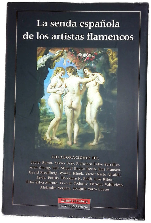 La senda española de los artistas flamencos