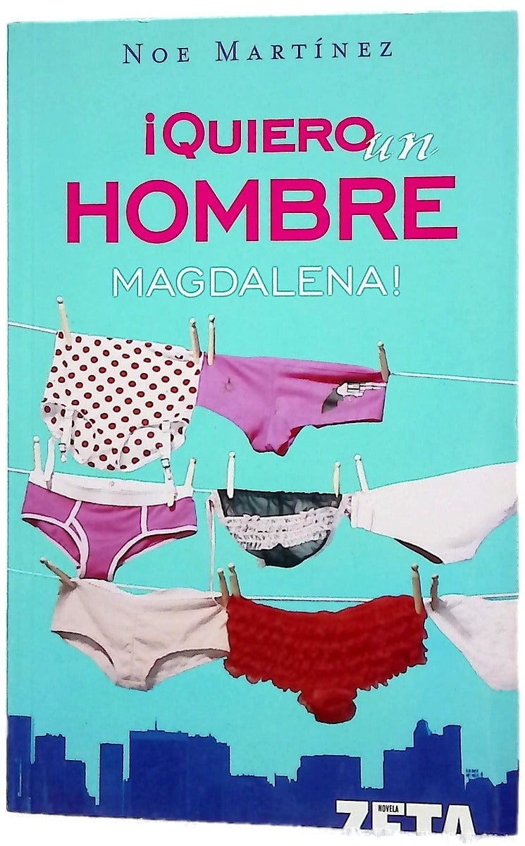 ¡Quiero un hombre magdalena!