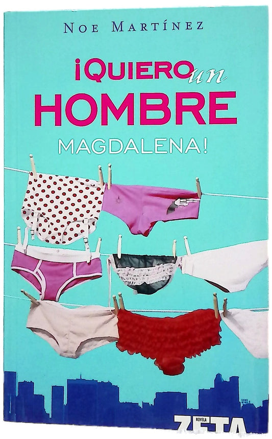 ¡Quiero un hombre magdalena!