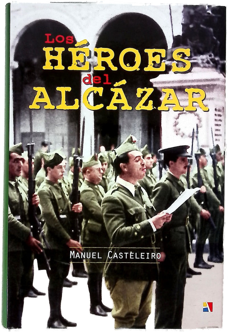 Los héroes del Alcázar