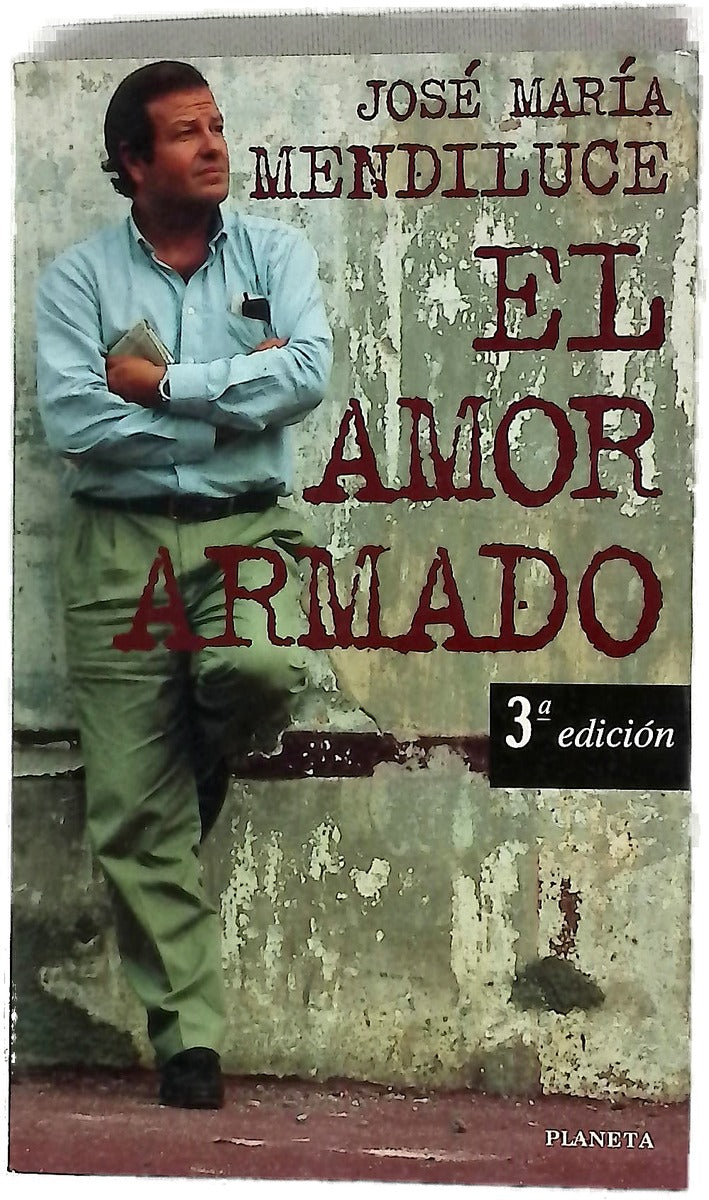 El amor armado