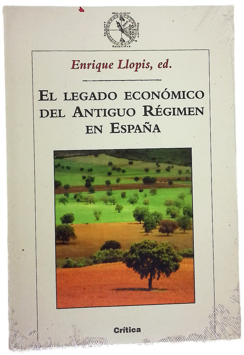 El legado económico del Antiguo Régimen en España