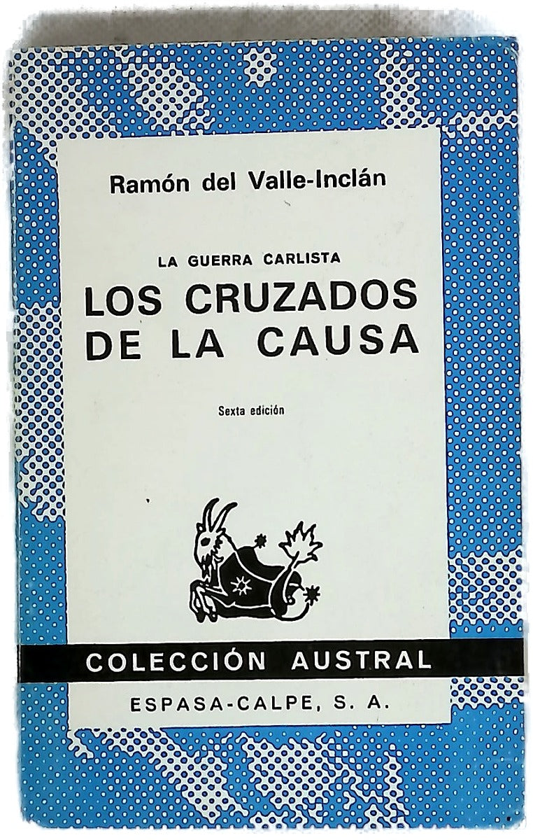 Los cruzados de la causa