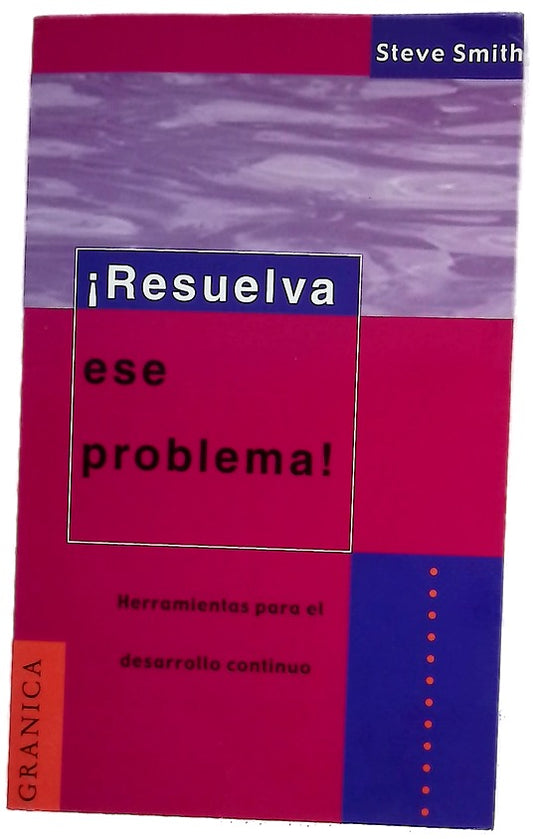 Resuelva Ese Problema!