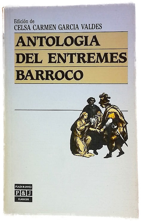Antología del entremés barroco