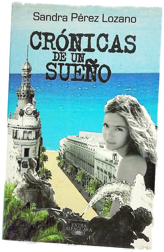 Crónicas de un sueño
