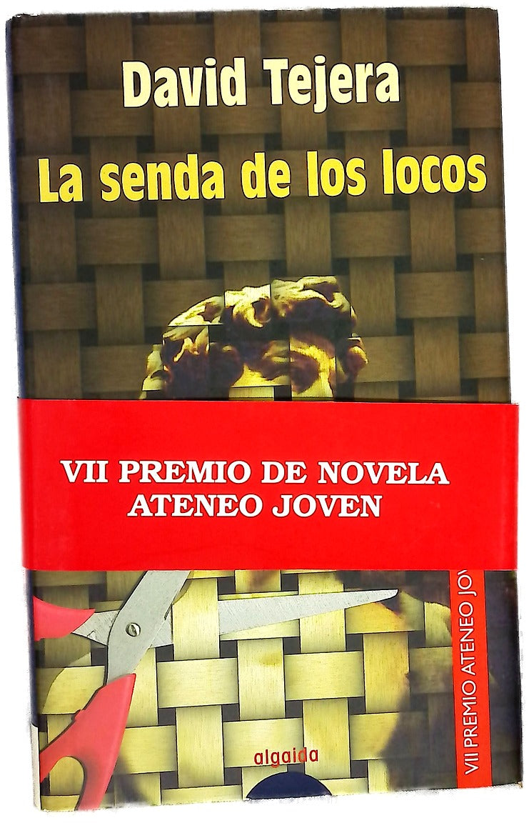 La senda de los locos