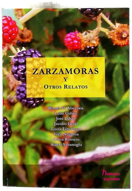 Zarzamoras y otros relatos