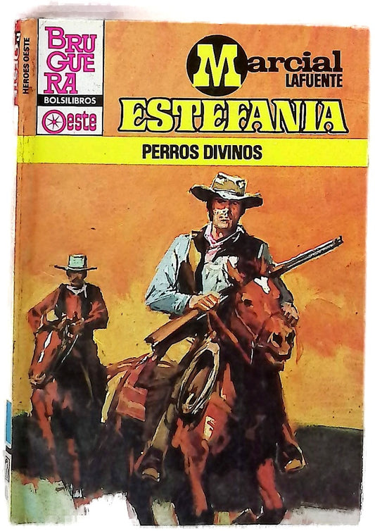 Novelas del oeste Perros divinos
