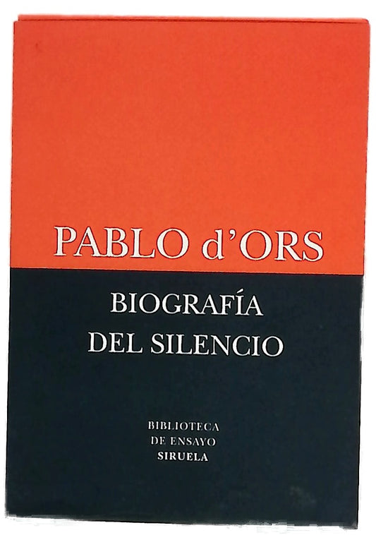 Biografía del silencio : breve ensayo sobre meditación