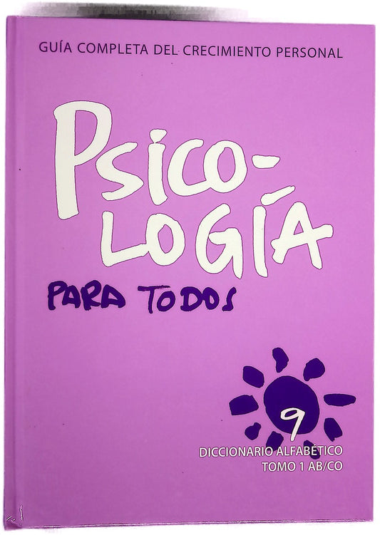 Psicología para todos guía completa del crecimiento personal Vol. 9