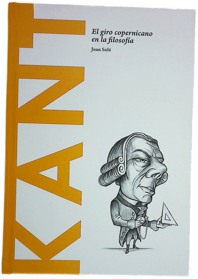 Kant : el giro copernicano en la filosofía