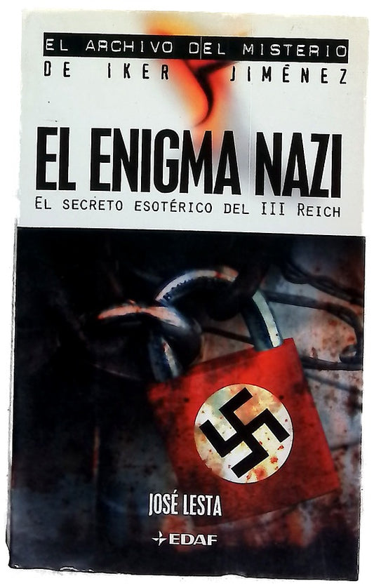 El enigma nazi el secreto esotérico del III Reich